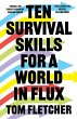 Ten Survival Skills for a World in Flux - Bild 1