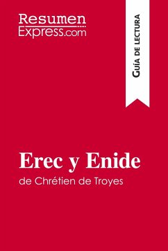 Erec y Enide de Chrétien de Troyes (Guía de lectura) - Resumenexpress