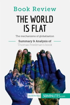 Book Review: The World is Flat by Thomas L. Friedman - 50minutes