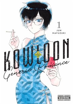 Kowloon Generic Romance, Vol. 1 - Mayuzuki, Jun