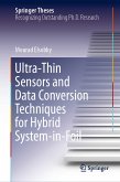 Ultra-Thin Sensors and Data Conversion Techniques for Hybrid System-in-Foil (eBook, PDF)