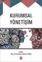 Kurumsal Yönetisim - Yilmaz Genc, Kurtulus