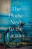 The House Next to the Factory (eBook, ePUB)