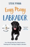 Easy Peasy Labrador (eBook, ePUB)