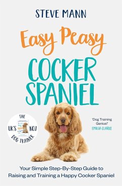 Easy Peasy Cocker Spaniel (eBook, ePUB) - Mann, Steve