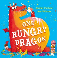 One Hungry Dragon (eBook, ePUB) - Chisholm, Alastair
