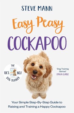 Easy Peasy Cockapoo (eBook, ePUB) - Mann, Steve