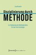 Disziplinierung durch Methode (eBook,... - Bild 1