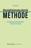 Disziplinierung durch Methode (eBook, PDF)