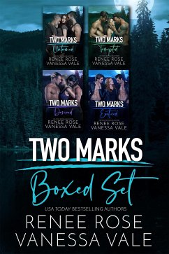 Two Marks Complete Boxed Set: Books 1 - 4 (eBook, ePUB) - Rose, Renee; Vale, Vanessa