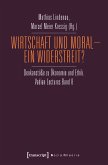 Wirtschaft und Moral - Ein Widerstreit? (eBook, PDF)