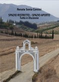 Spazio Ristretto - Spazio Aperto (eBook, ePUB)