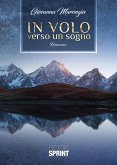 In volo verso un sogno (eBook, ePUB)