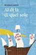 Al di là di quel sole (eBook, ePUB) - Bild 1