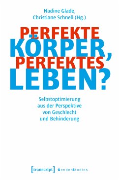 Perfekte Körper, perfektes Leben? (eBook, PDF)