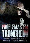 Problemas em Trondheim (eBook, ePUB)