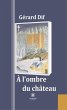 À l'ombre du château (eBook, ePUB) - Bild 1