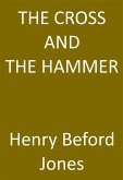 The Cross And The Hammer - A Tale Of The Days Of The Vikings (eBook, ePUB)