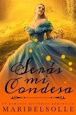 Serás mi Condesa (eBook, ePUB)