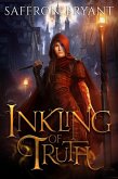Inkling of Truth (Inked in Blood, #1) (eBook, ePUB) Inkling of Truth (Inked in Blood, #1) (eBook, ePUB)