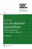 La circolazione immobiliare (eBook, ePUB) La circolazione immobiliare (eBook, ePUB)
