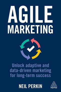 Agile Marketing (eBook, ePUB) - Perkin, Neil