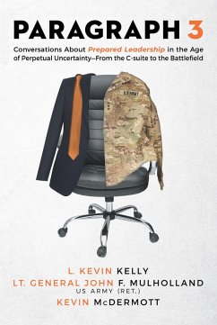 Paragraph 3 (eBook, ePUB) - Kelly Lt. General John F. Mulholland US Army (ret. Kevin McDermott, L. Kevin