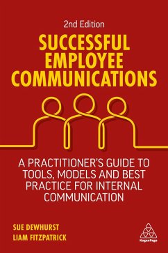 Successful Employee Communications (eBook, ePUB) - Dewhurst, Sue; Fitzpatrick, Liam