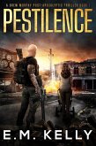 Pestilence: A Drew Murphy Post-Apocalyptic Thriller (A Journey Through Hell, #1) (eBook, ePUB)