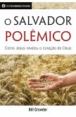 O Salvador Polêmico (eBook, ePUB)