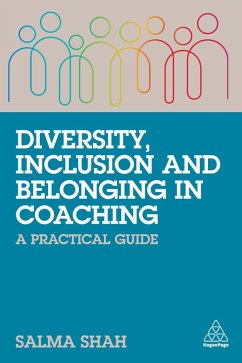 Cover Diversity, Inclusion and Belonging in Coaching (eBook, ePUB)