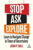 Stop, Ask, Explore (eBook, ePUB)