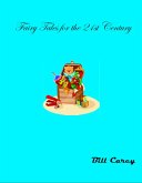 Fairy Tales for the 21st Century (eBook, ePUB)