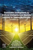 Sustainable Developments by Artificial Intelligence and Machine Learning for Renewable Energies (eBook, ePUB)