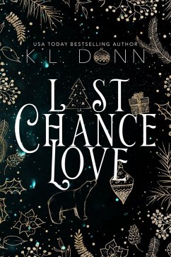Cover Last Chance Love (Claimed at Christmas, #1) (eBook, ePUB)