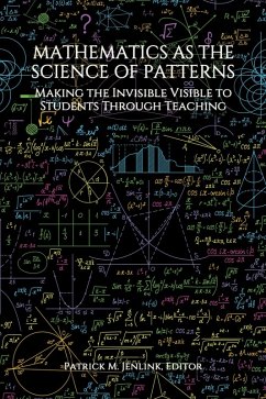 Mathematics as the Science of Patterns (eBook, PDF)