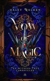 Vow of Magic (The Witness Tree Chronicles, #3) (eBook, ePUB)