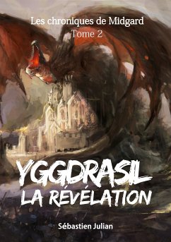 Yggdrasil la Révélation (eBook, ePUB)