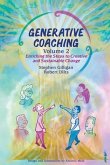 Generative Coaching Volume 2 (eBook, ePUB)