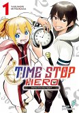 Time Stop Hero (eBook, ePUB) Time Stop Hero (eBook, ePUB)