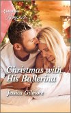 Christmas with His Ballerina (eBook, ePUB)