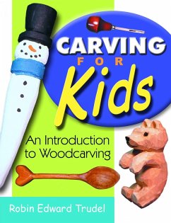 Carving for Kids (eBook, ePUB) - Trudel, Robin Edward