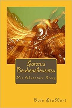 Cover Satoru's Boukenshousetsu: His Adventure Story (eBook, ePUB)