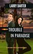 Trouble in Paradise (Rick Bishop... - Bild 1
