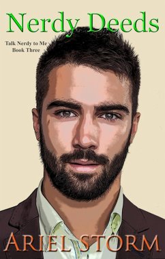 Nerdy Deeds (Talk Nerdy to Me, #3) (eBook, ePUB) - Storm, Ariel