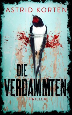 Die Verdammten (eBook, ePUB) - Korten, Astrid