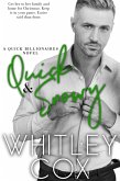 Quick & Snowy (Quick Billionaires, #5) (eBook, ePUB)