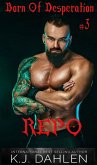 Repo (Born Of Desperation, #3) (eBook, ePUB)