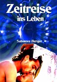 Zeitreise ins Leben (eBook, ePUB)