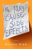 May Cause Side Effects (eBook, ePUB)